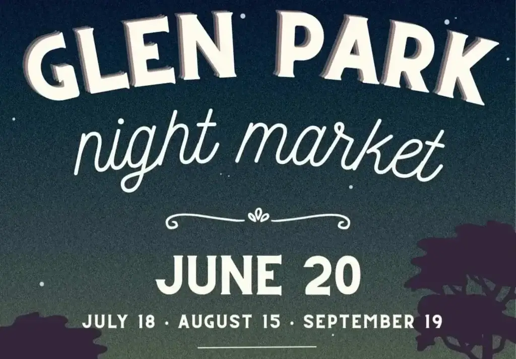 Glen Park Night Market poster listing summer market dates, including July 18, August 15, and September 19.